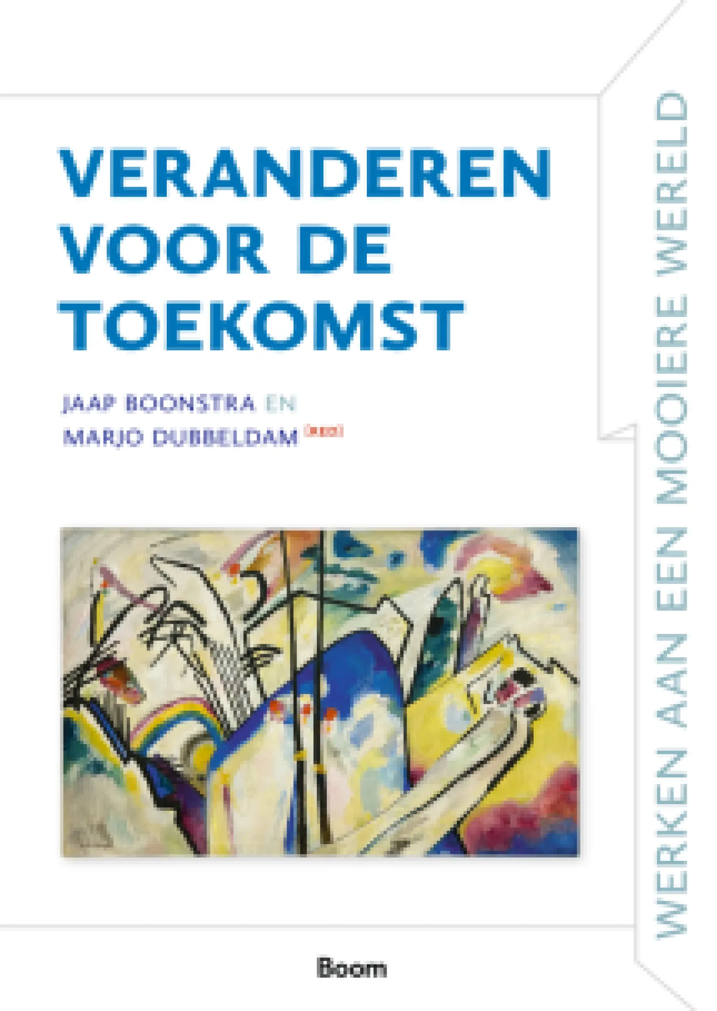 Veranderen voor de toekomst